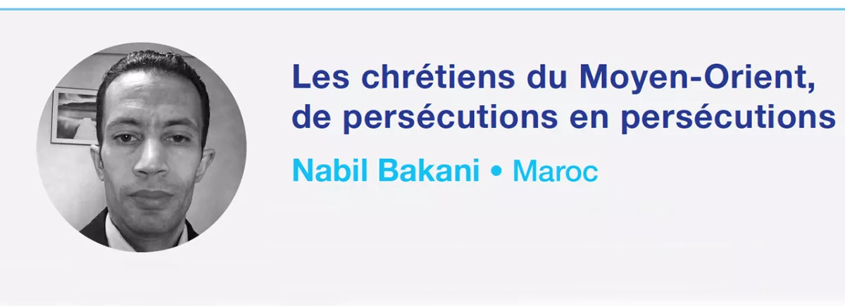 Les chrétiens du Moyen-Orient, de persécutions en persécutions