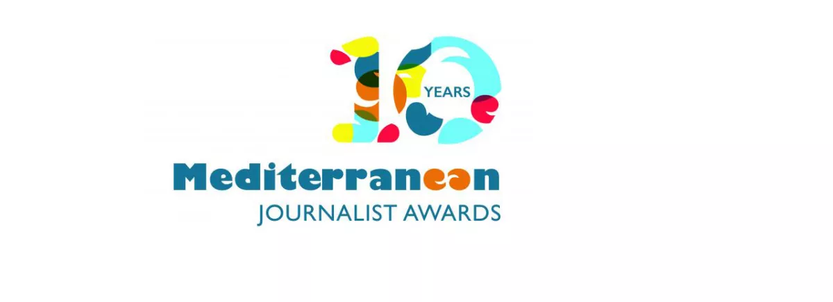Call for applications - 10th edition of the Mediterranean Journalist Awards