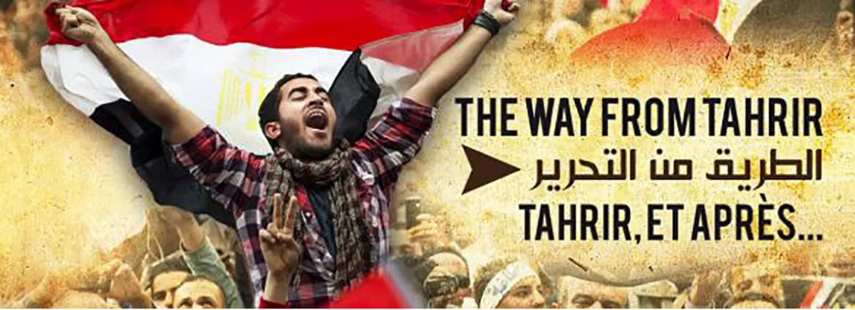 The Way from Tahrir #2, follow up of the Egyptian web documentary